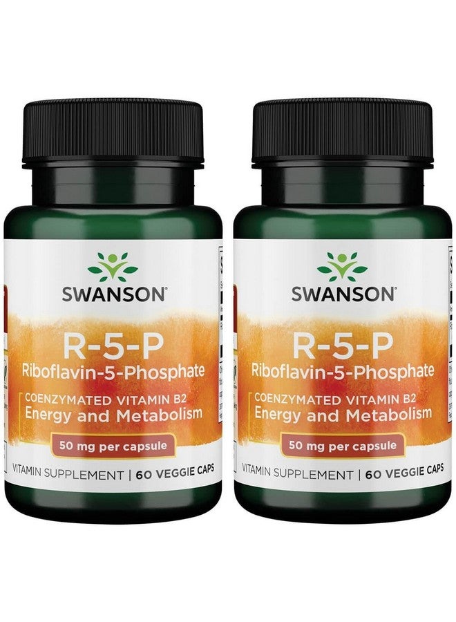 Swanson R-5-P (Riboflavin-5-Phosphate) - Vitamin B2 Supplement Promoting Energy, Metabolism & Vision Health - Natural Wellness Formula - (60 Capsules) (2 Pack)