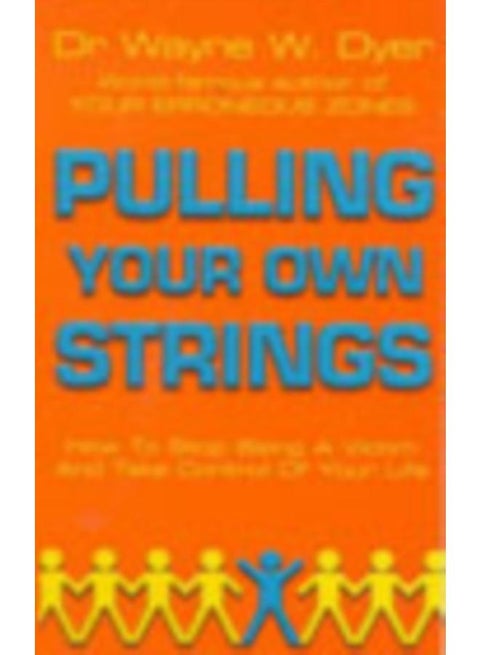 Pulling Your Own Strings