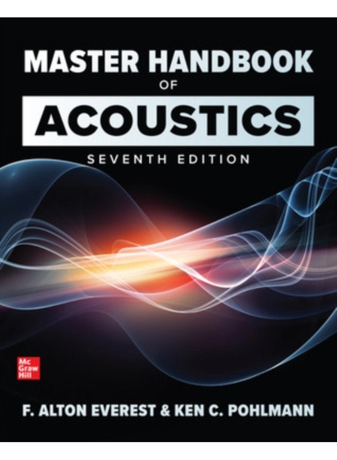 Master Handbook of Acoustics Seventh Edition - Paperback
