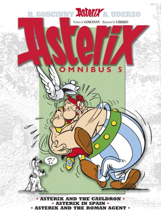 Asterix: Asterix Omnibus 5 : Asterix and The Cauldron, Asterix in Spain, Asterix and The Roman Agent 