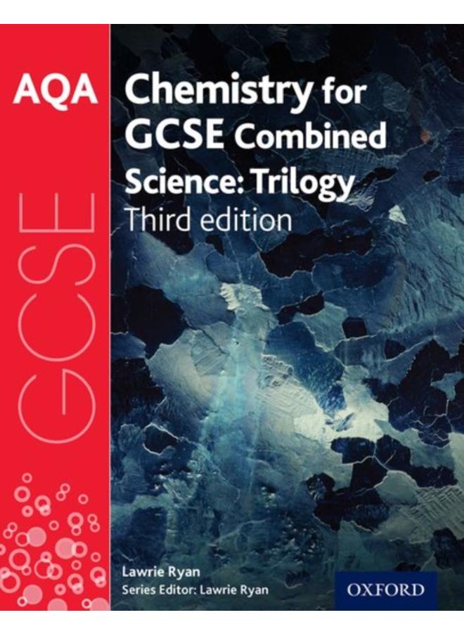 AQA GCSE Chemistry for Combined Science (Trilogy) Student Book 