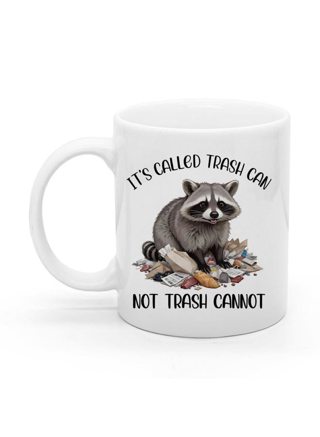 XQLZY It's Called Trash Can Not Trash Cannot Coffee Mug, Funny Raccoon Sarcastic Office Gifts for Coworker Work Friends Boss Leader, Birthday Gifts for Men Women Sisters BFF Friends Raccoon lover - Image 1