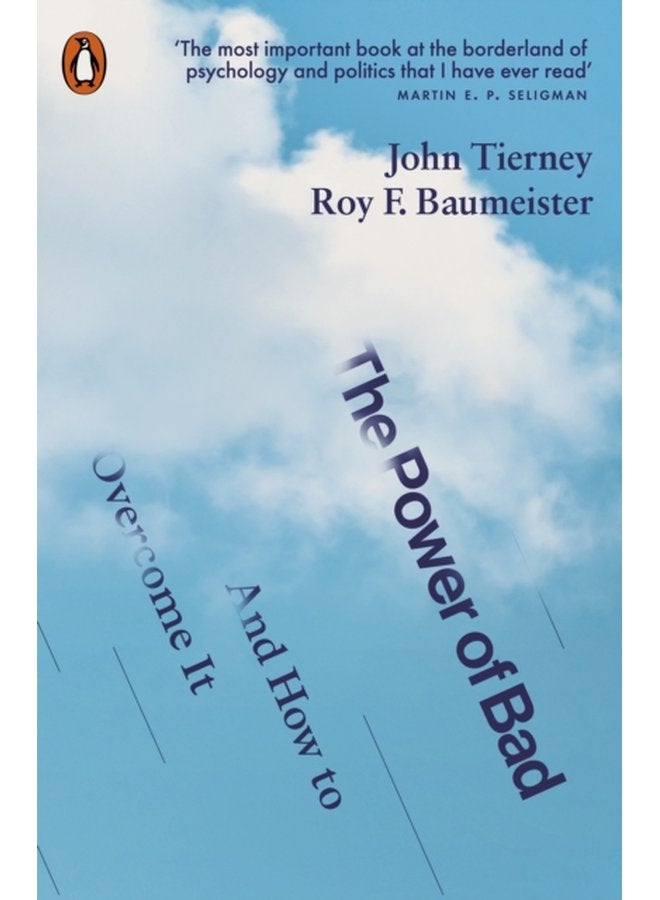 The Power of Bad And How to Overcome It - Paperback