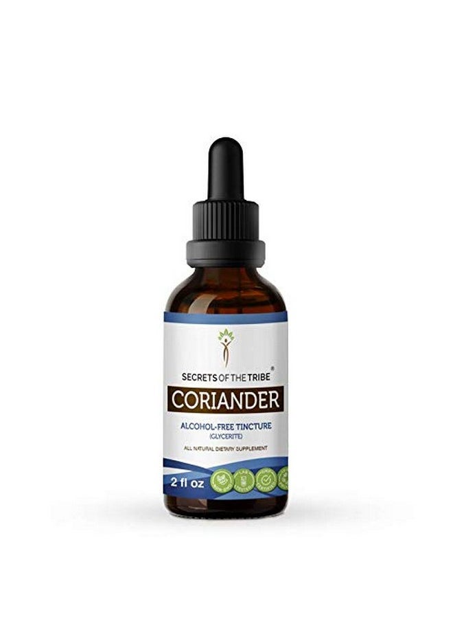 Secrets of the Tribe - Coriander Alcoholfree Liquid Extract Dried Coriander (Coriandrum Sativum) Dried Seed Tincture Supplement (2 Fl Oz) - Image 1