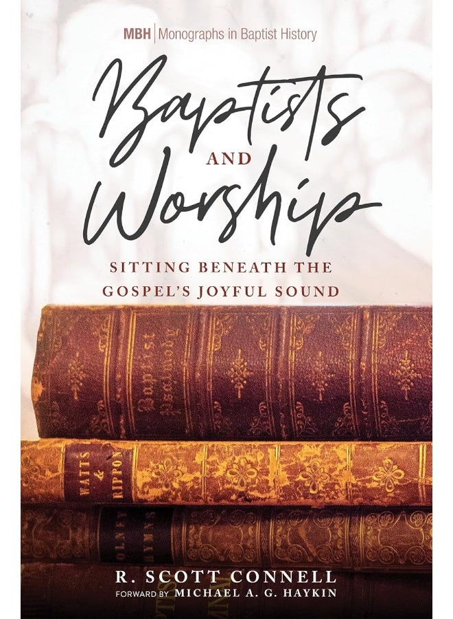 Baptists and Worship