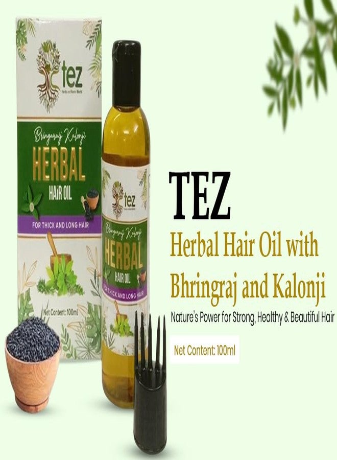 TEZ Herbal Hair Oil with Bhringraj and Kalonji | Natural Nourishing Hair Care Oil for Healthy, Thick and Long Hairs | Lightweight Non-Sticky Formula | Suitable for Men and Women, 100 ml (Pack of 1) - Image 2