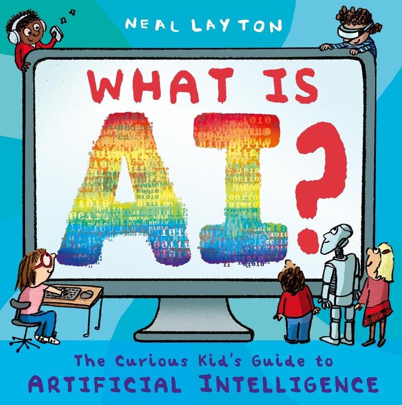 What is AI?: The curious kid's guide to artificial intelligence - Image 1