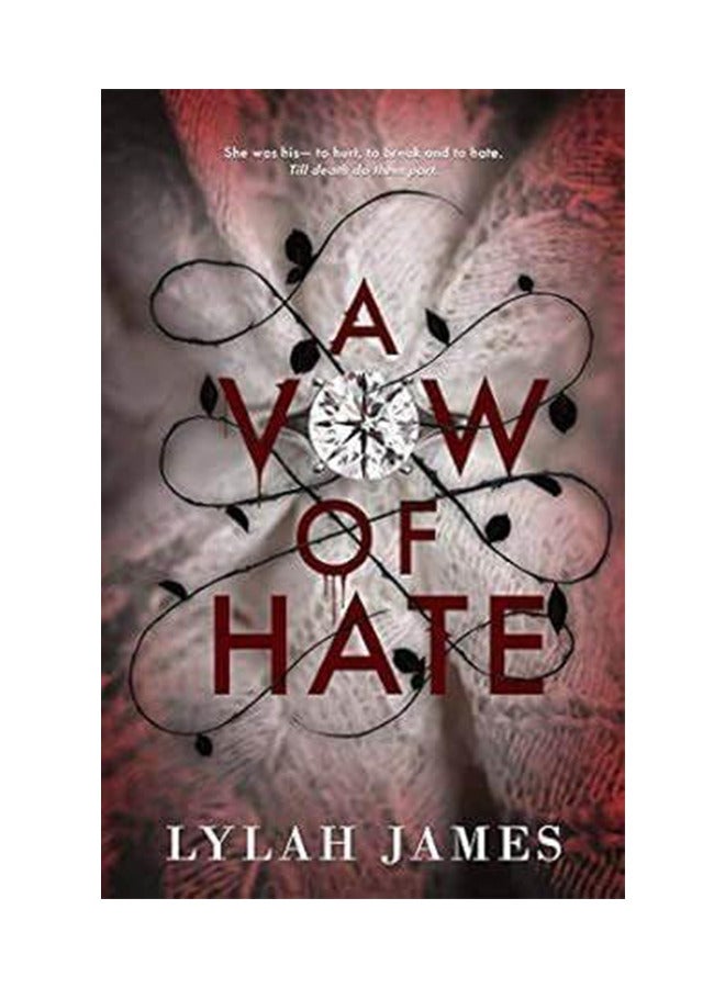 A Vow of Hate Lylah James