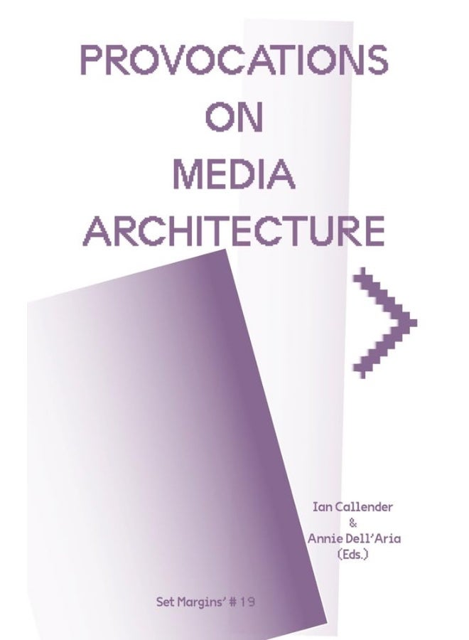 Provocations on Media Architecture  - Image 1
