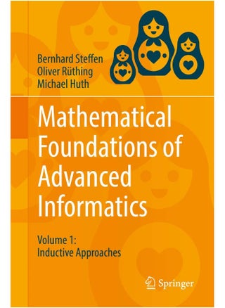 Mathematical Foundations of Advanced Informatics: Volume 1: Inductive Approaches - pzsku/ZB0CF551B9B5A5B1A5B5EZ/45/_/1724835116/c33bf403-43a8-4df7-ad3c-fc7aff557166