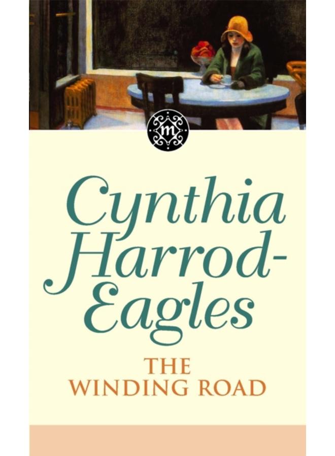 The Winding Road : The Morland Dynasty, Book 34 