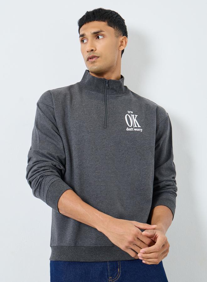 Styli Charcoal Grey Half-Zip Slogan Print Sweatshirt - Image 2
