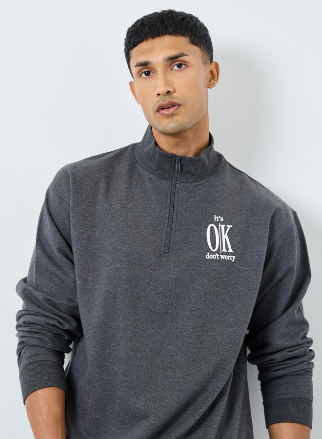 Styli Charcoal Grey Half-Zip Slogan Print Sweatshirt - Image 1