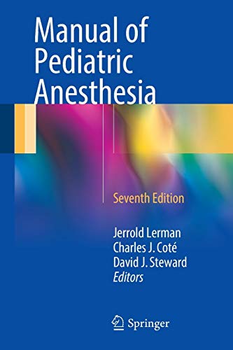 Manual Of Pediatric Anesthesia