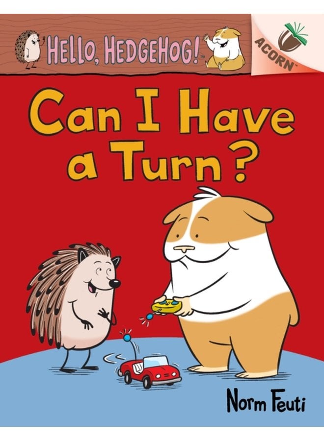 Can I Have a Turn An Acorn Book Hello Hedgehog 5 - Hardback