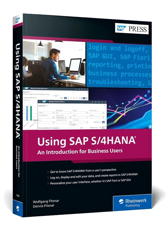 SAP PRESS (a division of Rheinwerk Publishing) Using S/4HANA: An Introduction for Business Users 