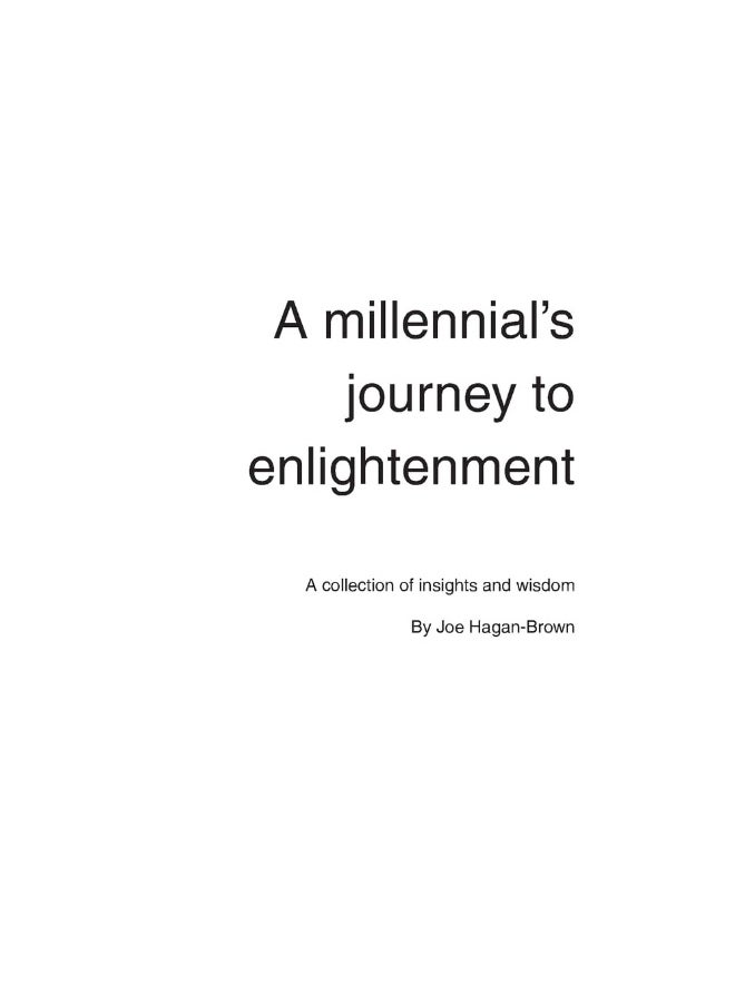A Millennial's Journey to Enlightenment: Timeless insights and wisdom for a modern age  - Image 1