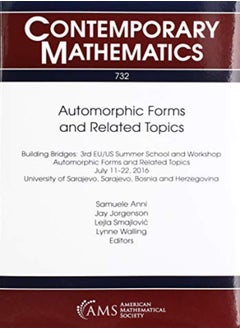 Automorphic Forms and Related Topics