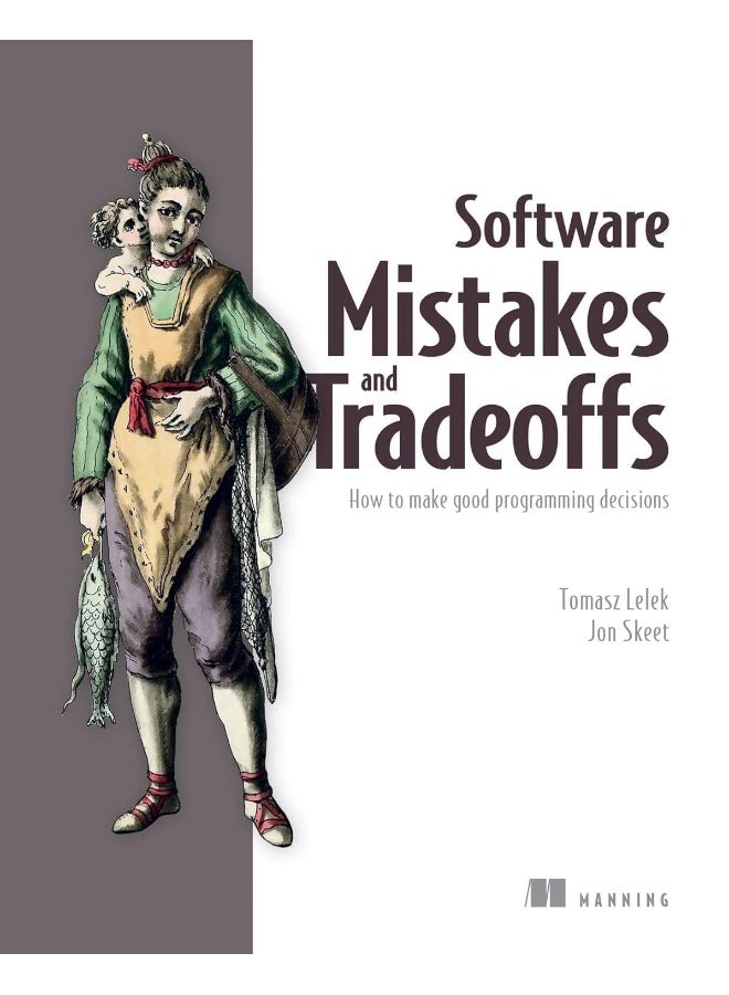 Software Mistakes and Tradeoffs
