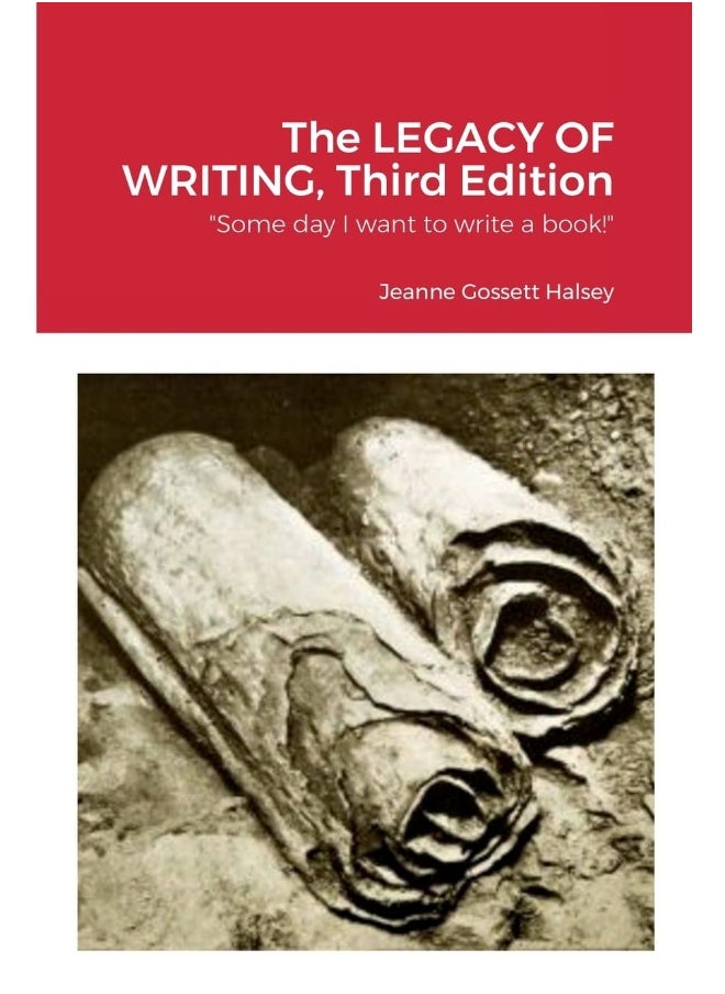 The LEGACY OF WRITING, Third Edition  - Image 1
