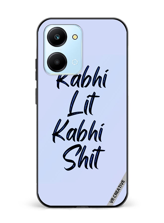 VR CREATIVE Protective Case Cover For Honor Play7T Kabhi Lit Kabhi Shit Hindi Quots Design Multicolour - Image 1