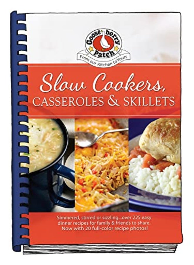 SLOW COOKERS CASSEROLES & SKILLETS 
