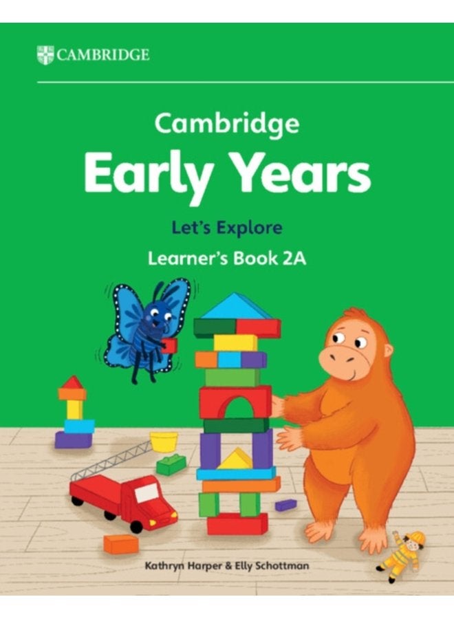 Cambridge Early Years Let s Explore Learner s Book 2A Early Years International - Paperback