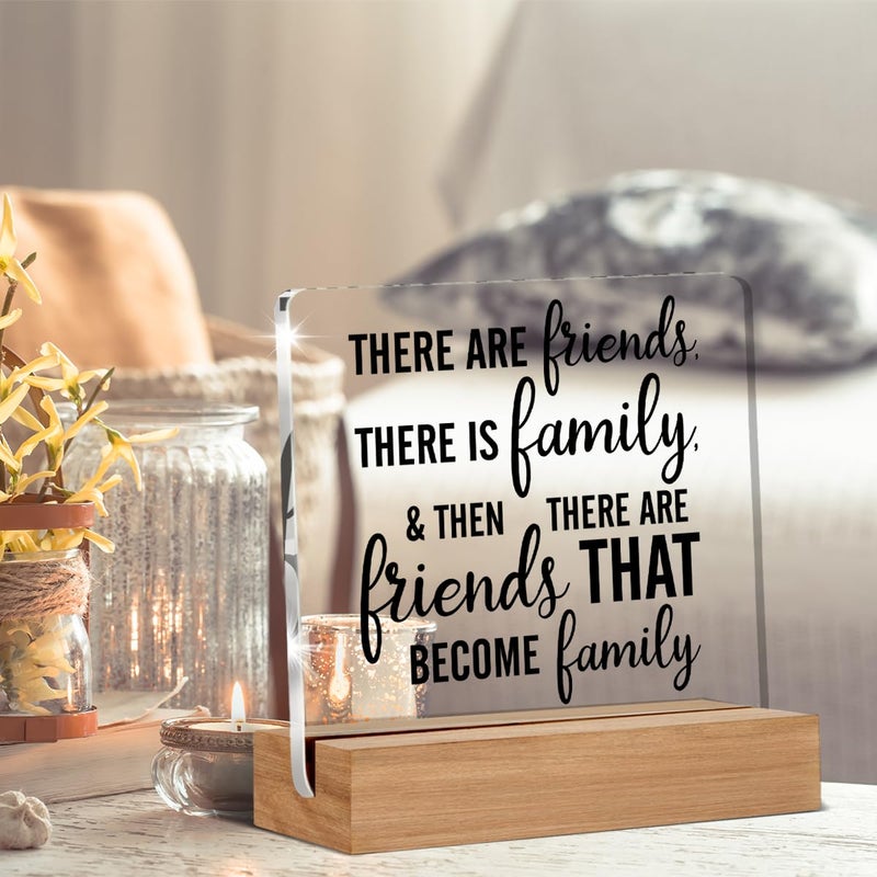 Oqtumes Friendship Gift Best Friends Gifts for Women Men There Are Friends There is Family Clear Desk Decorative Sign Acrylic Sign With Wooden Stand for Desk Table Shelf - Image 4