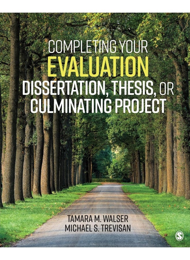Completing Your Evaluation Dissertation, Thesis, or Culminating Project 