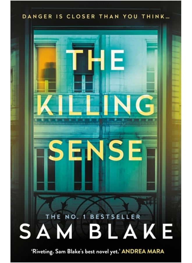 The Killing Sense : The instant No.1 Bestseller 2025 'A riveting crime thriller' Andrea Mara 