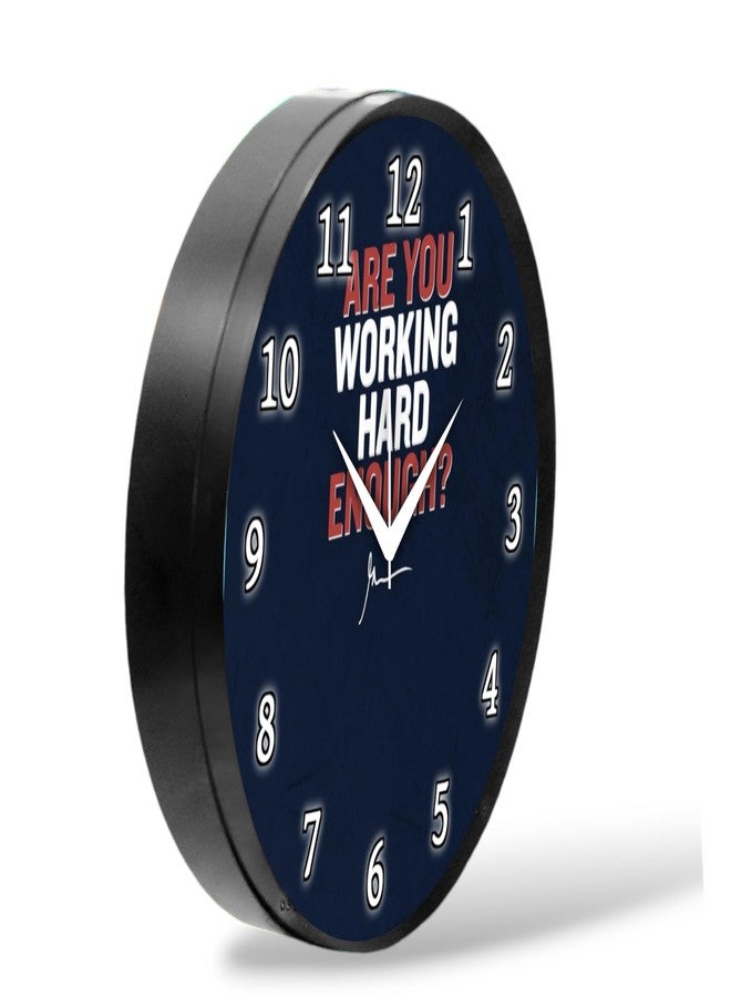 Babawill Motivational Quote Wall Clock - are You Working Hard Enough? Round Analog Clock for Home & Office Décor (26 x 26 x 6 cm) - Image 2