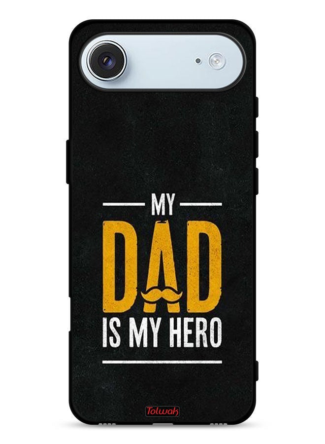 Tolwak Apple iPhone Air Protective Case Cover My Dad Is My Hero - Image 1