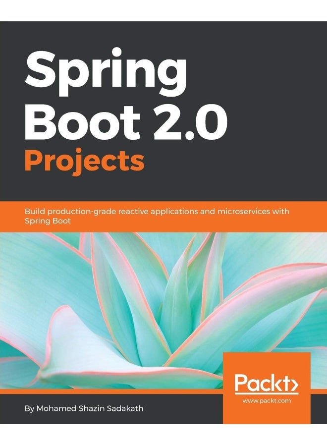 Spring Boot 2.0 Projects 