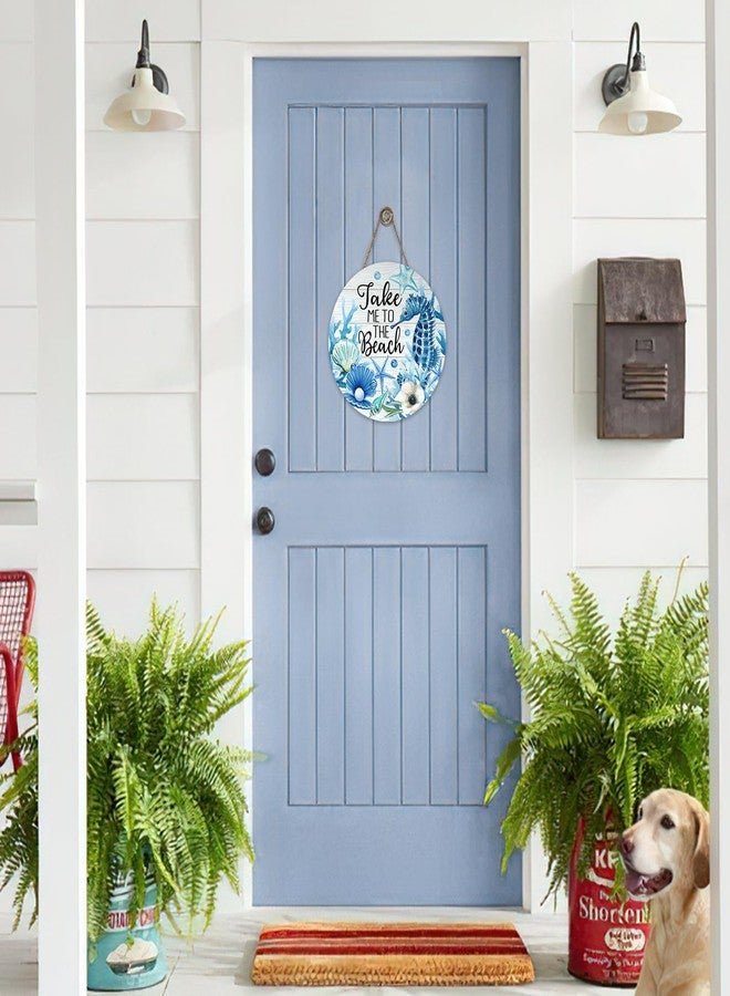 Bolisom Summer Take Me to The Beach Front Door Sign, Coastal Sea Horse Shell Starfish Wood Plaque Hanger Outdoor Porch Home Decor, Nautical Farmhouse Wooden Wreath Indoor Wall Hanging Decoration - Image 4
