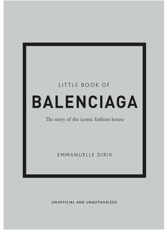 null - Little Book of Balenciaga: The Story of the Iconic Fashion House Emmanuelle Dirix - Image 1