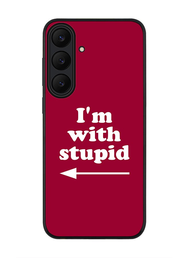 Stylizedd For Samsung Galaxy S25 FE Case,Slim fit Camera Protection, Shockproof Thin Phone cover  - I'm with stupid - Image 1