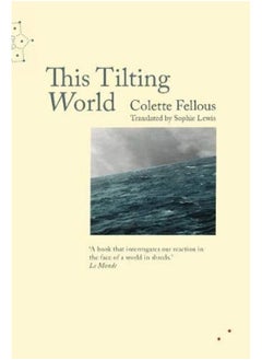 This Tilting World