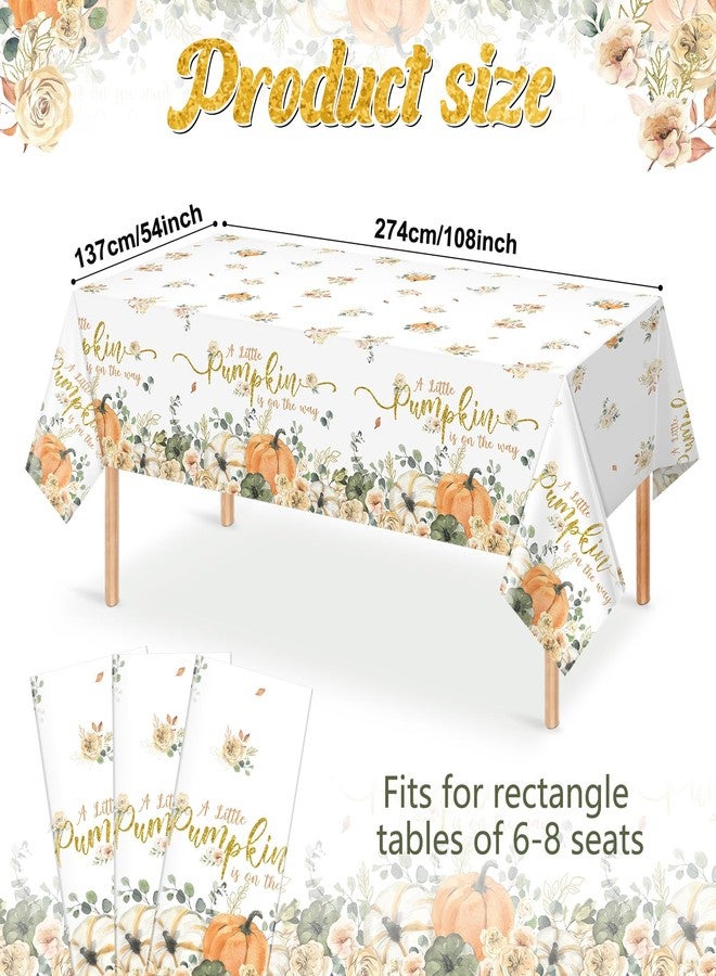 Hallswl 3pcs A Little Pumpkin is On The Way Tablecloth,Fall Baby Shower Tablecloths Floral Disposable Plastic Table Covers for Sweet Girl Shower Gender Reveal Birthday Party Decorations,54x108inch - Image 2