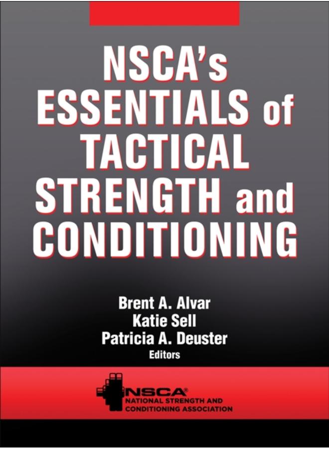 NSCA's Essentials of Tactical Strength and Conditioning 