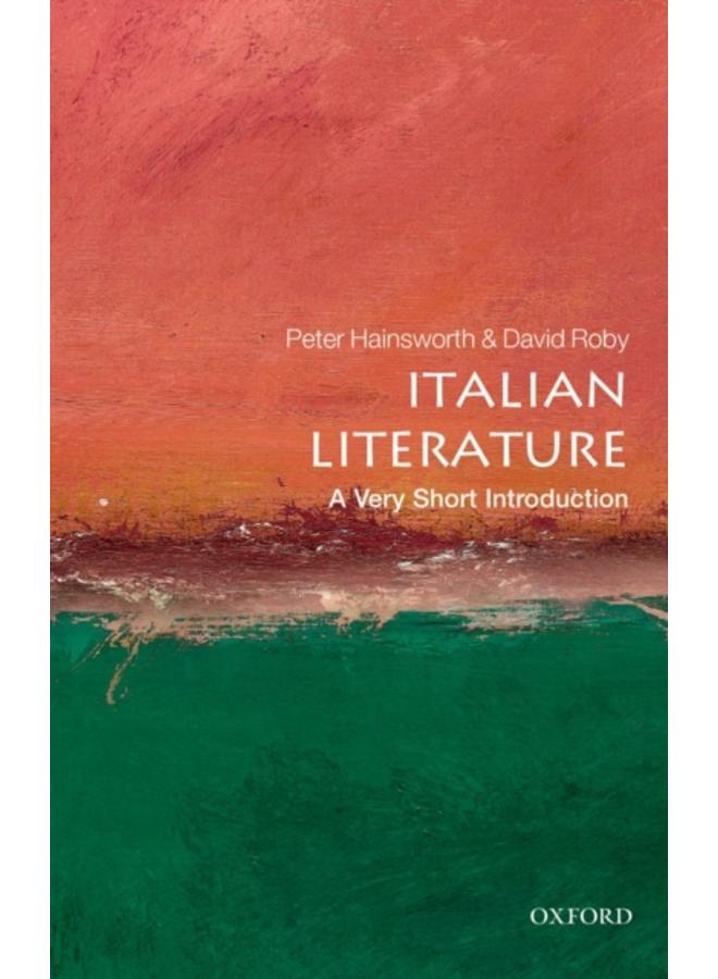 Italian Literature: A Very Short Introduction 