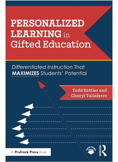 Personalized Learning in Gifted Education: Differentiated Instruction That Maximizes Students' Potential