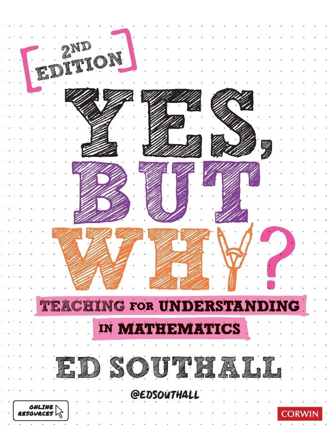 Yes, but why? Teaching for understanding in mathematics