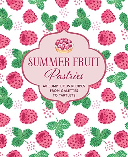 Summer Fruit Pastries 