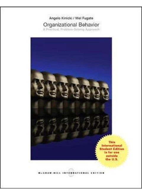 Organizational Behavior  A Practical  Problem-Solving Approach  International Edition  Ed   1