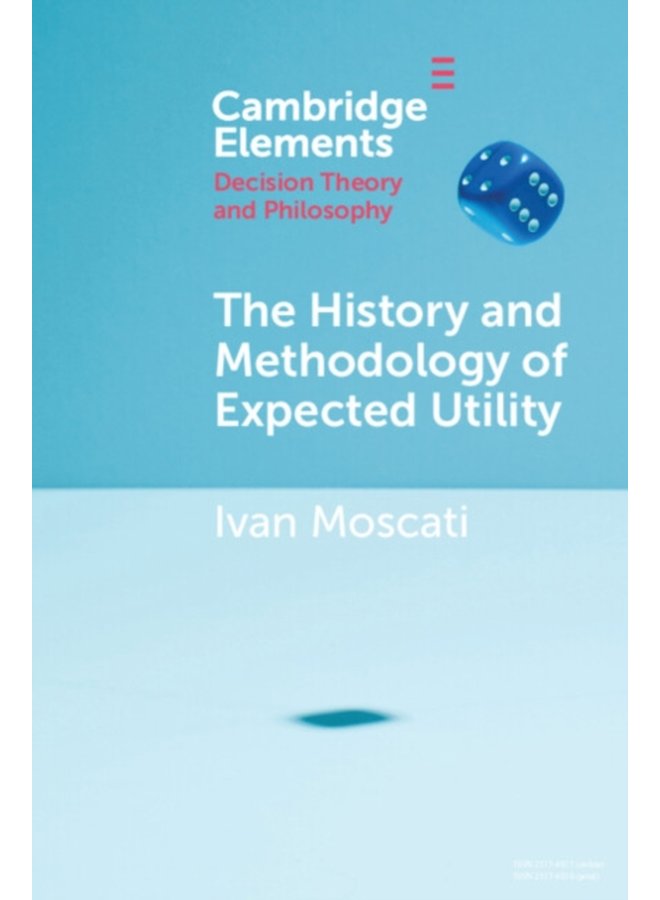 The History and Methodology of Expected Utility - Paperback