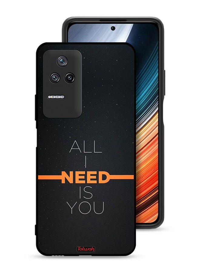 Tolwak Xiaomi Poco F4 Protective Case Cover All I Need Is You - Image 1