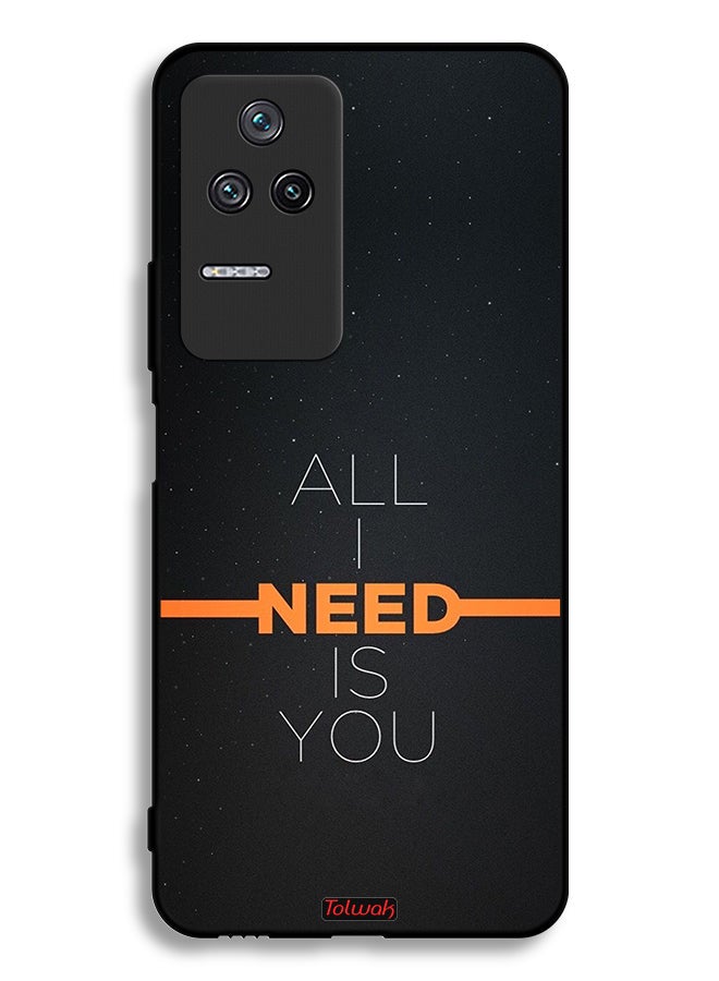 Tolwak Xiaomi Poco F4 Protective Case Cover All I Need Is You - Image 2