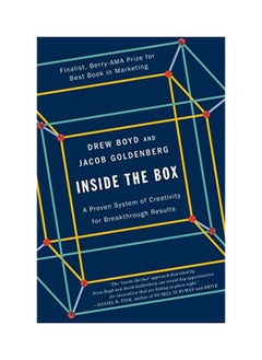 Inside The Box: A Proven System Of Creativity For Breakthrough Results 