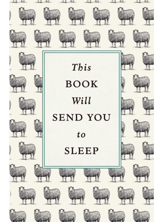 This Book Will Send You to Sleep 
