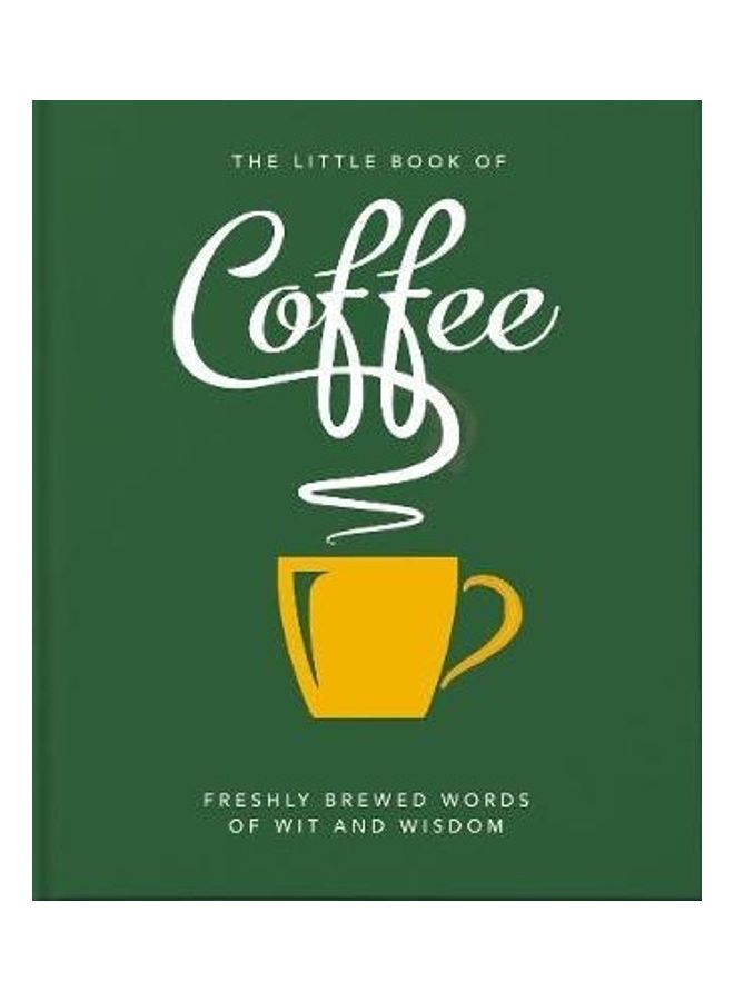 The Little Book Of Coffee
